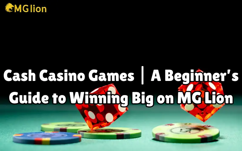 cash casino games