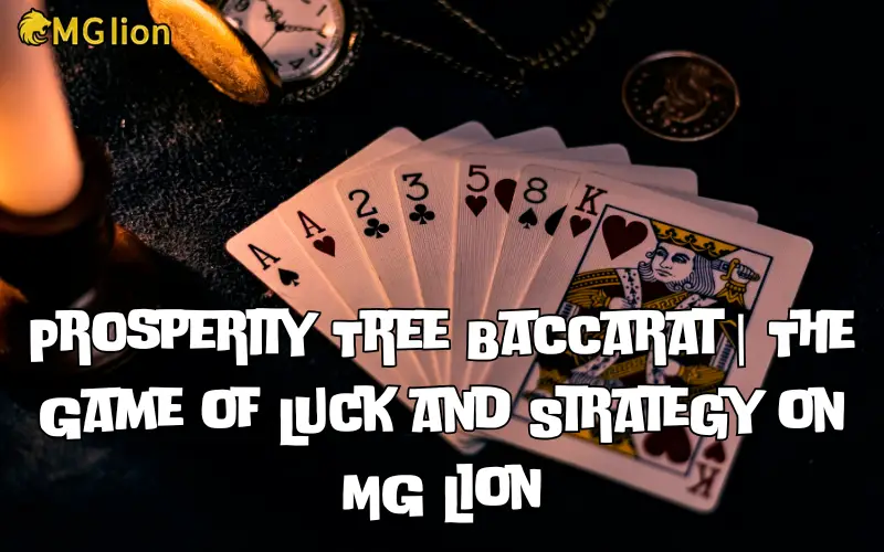 prosperity tree baccarat